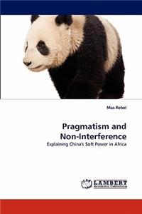 Pragmatism and Non-Interference