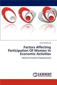 Factors Affecting Participation of Women in Economic Activities