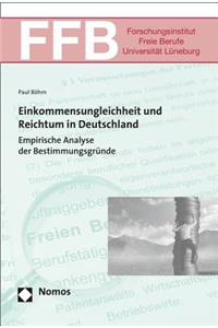 Einkommensungleichheit Und Reichtum in Deutschland