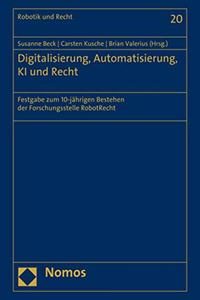 Digitalisierung, Automatisierung, KI Und Recht