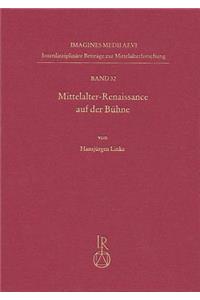 Mittelalter-Renaissance Auf Der Buhne