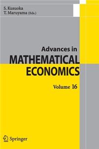 Advances in Mathematical Economics Volume 16