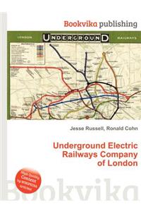 Underground Electric Railways Company of London