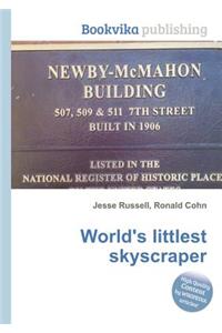 World's Littlest Skyscraper