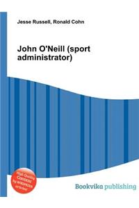 John O'Neill (Sport Administrator)