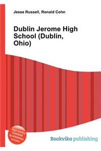 Dublin Jerome High School (Dublin, Ohio)