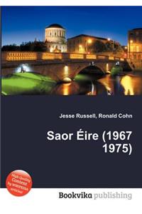 Saor Eire (1967 1975)