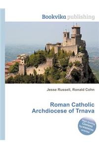 Roman Catholic Archdiocese of Trnava