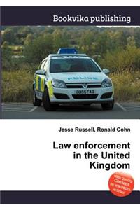 Law Enforcement in the United Kingdom