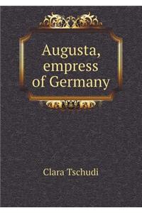 Augusta, Empress of Germany