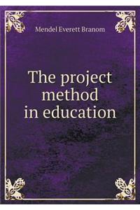 The Project Method in Education
