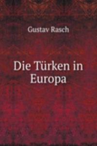 Die Turken in Europa