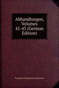 Abhandlungen, Volumes 41-43 (German Edition)
