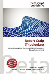 Robert Craig (Theologian)