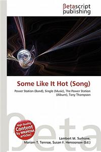 Some Like It Hot (Song)