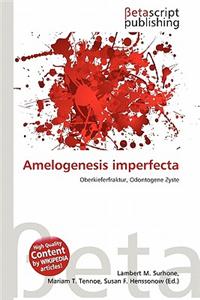 Amelogenesis Imperfecta