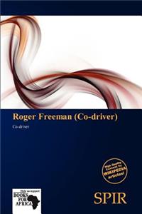 Roger Freeman (Co-Driver)