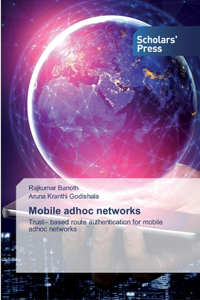 Mobile adhoc networks