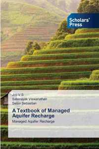 Textbook of Managed Aquifer Recharge
