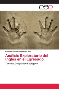 Análisis Exploratorio del Inglés en el Egresado