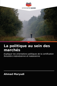 La politique au sein des marchés