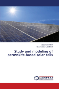 Study and modeling of perovskite-based solar cells