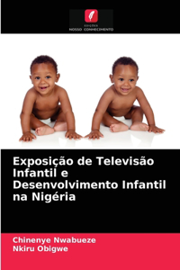 Exposição de Televisão Infantil e Desenvolvimento Infantil na Nigéria