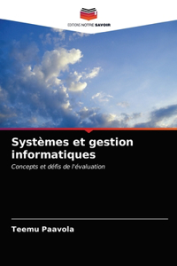 Systèmes et gestion informatiques