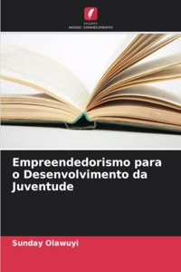 Empreendedorismo para o Desenvolvimento da Juventude