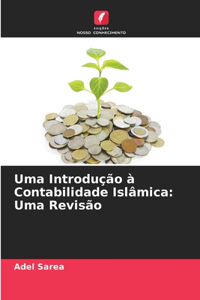 Uma Introdução à Contabilidade Islâmica