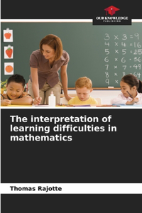 interpretation of learning difficulties in mathematics