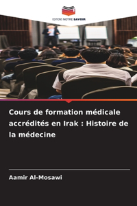 Cours de formation médicale accrédités en Irak