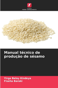 Manual técnico de produção de sésamo