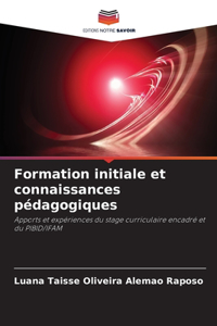 Formation initiale et connaissances pédagogiques