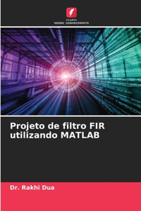 Projeto de filtro FIR utilizando MATLAB