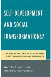 Self-Development And Social Transformations?