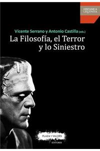La FilosofÃ­a, El Terror Y Lo Siniestro