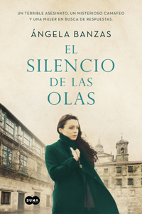 Silencio de Las Olas / The Silence of Waves