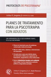 Planes de tratamiento para la psicoterapia con adultos (Protocolos de psicoterapia) (Spanish Edition)