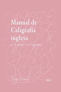 Manual de caligrafia inglesa. De lo formal a lo expresivo