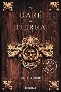 Te dare la tierra / I'll Give You the Earth