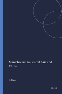 Manichaeism in Central Asia and China