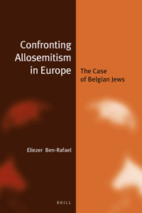 Confronting Allosemitism in Europe