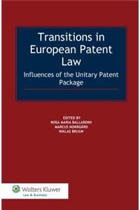 Transitions in European Patent Law