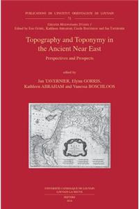 Topography and Toponymy in the Ancient Near East