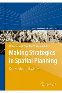 Making Strategies in Spatial Planning