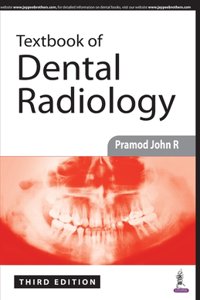 Textbook of Dental Radiology