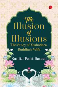 THE ILLUSION OF ILLUSIONS VOL-2