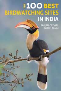 100 Best Birdwatching Sites in India