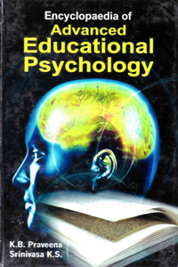 Encyclopaedia of Advanced Educational Psychology